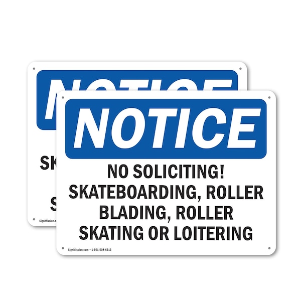 Signmission No Soliciting Skateboarding Roller Blading OSHA Notice Sign, Plastic, 14in W x 10in L, 2PK OS-2PACK-NS-P-1014-L-14845 - main